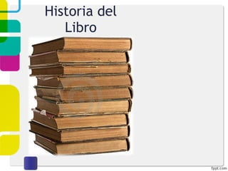 Historia del Libro 