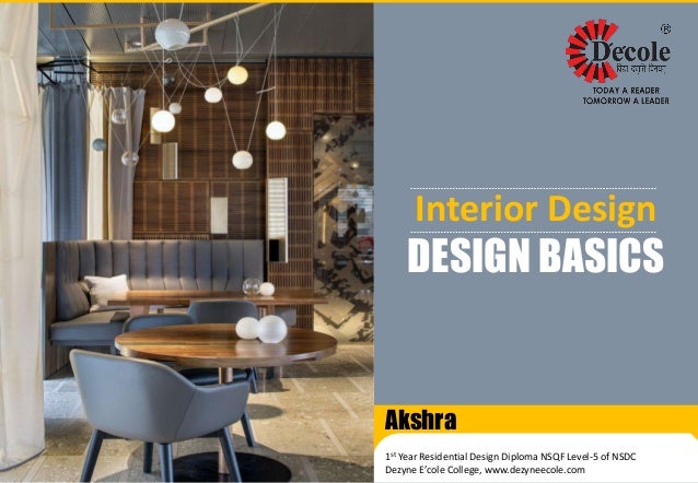 Akshra Interior Design Dezyne E'cole College Adorable Interior Design Basics Akshra Interior Design Dezyne E'cole College Adorable Interior Design Basics