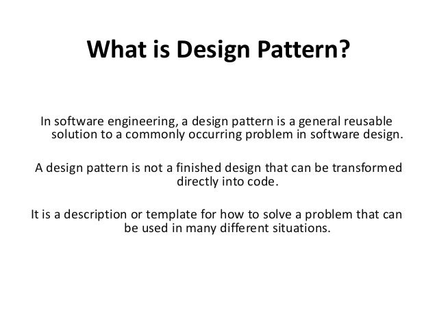 Design Pattern in Software Engineering