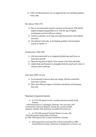 GM must differentiate its products for customers to get a sense of value-added