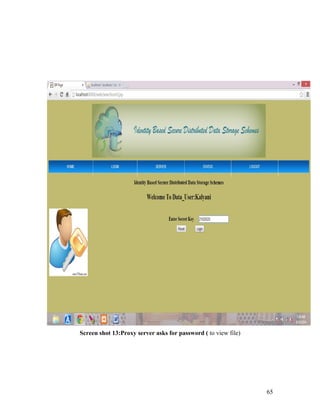 Screen shot 13:Proxy server asks for password ( to view file) 
65 
 