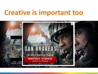 Creative is important too
 