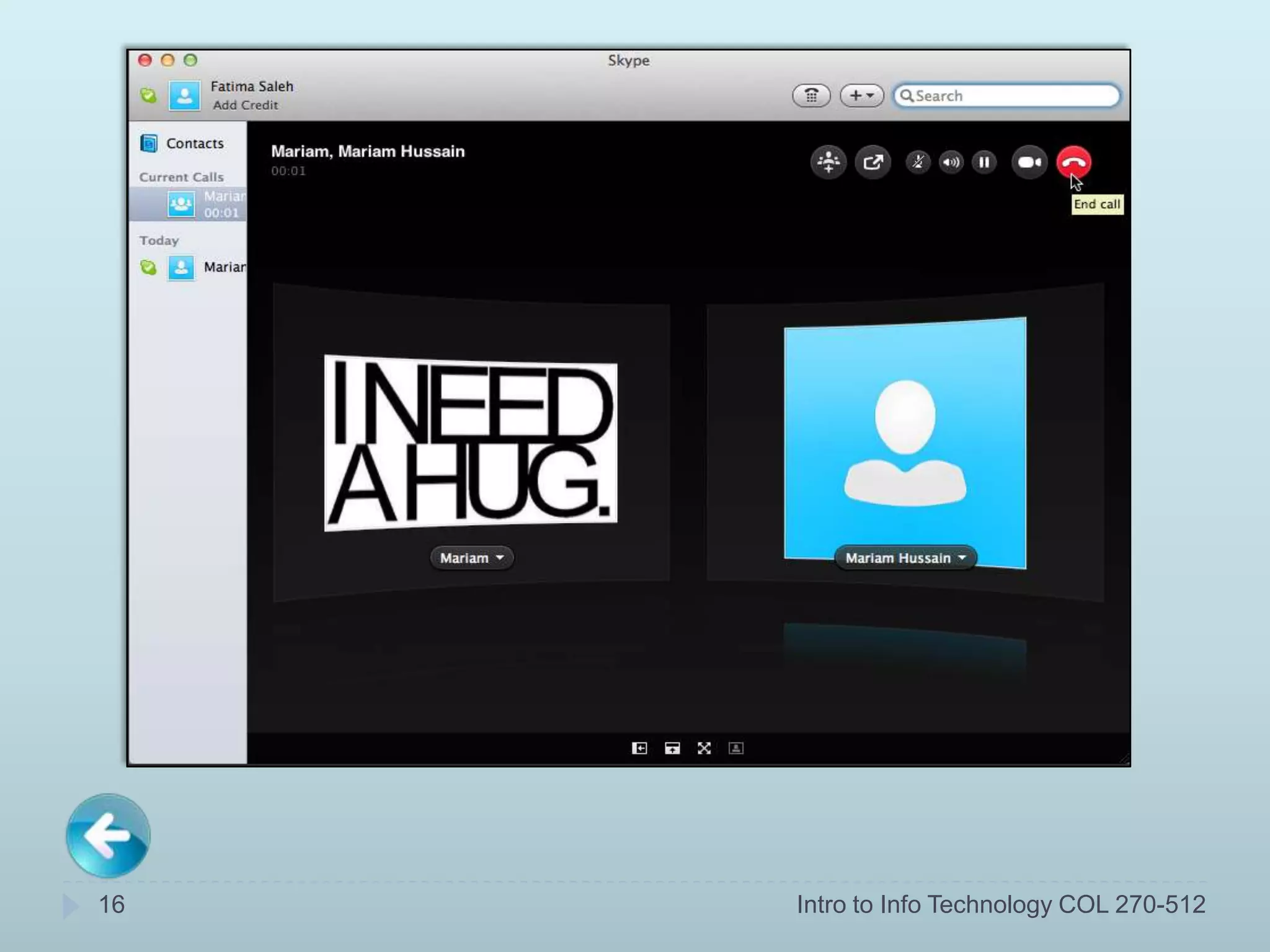 16   Intro to Info Technology COL 270-512
 