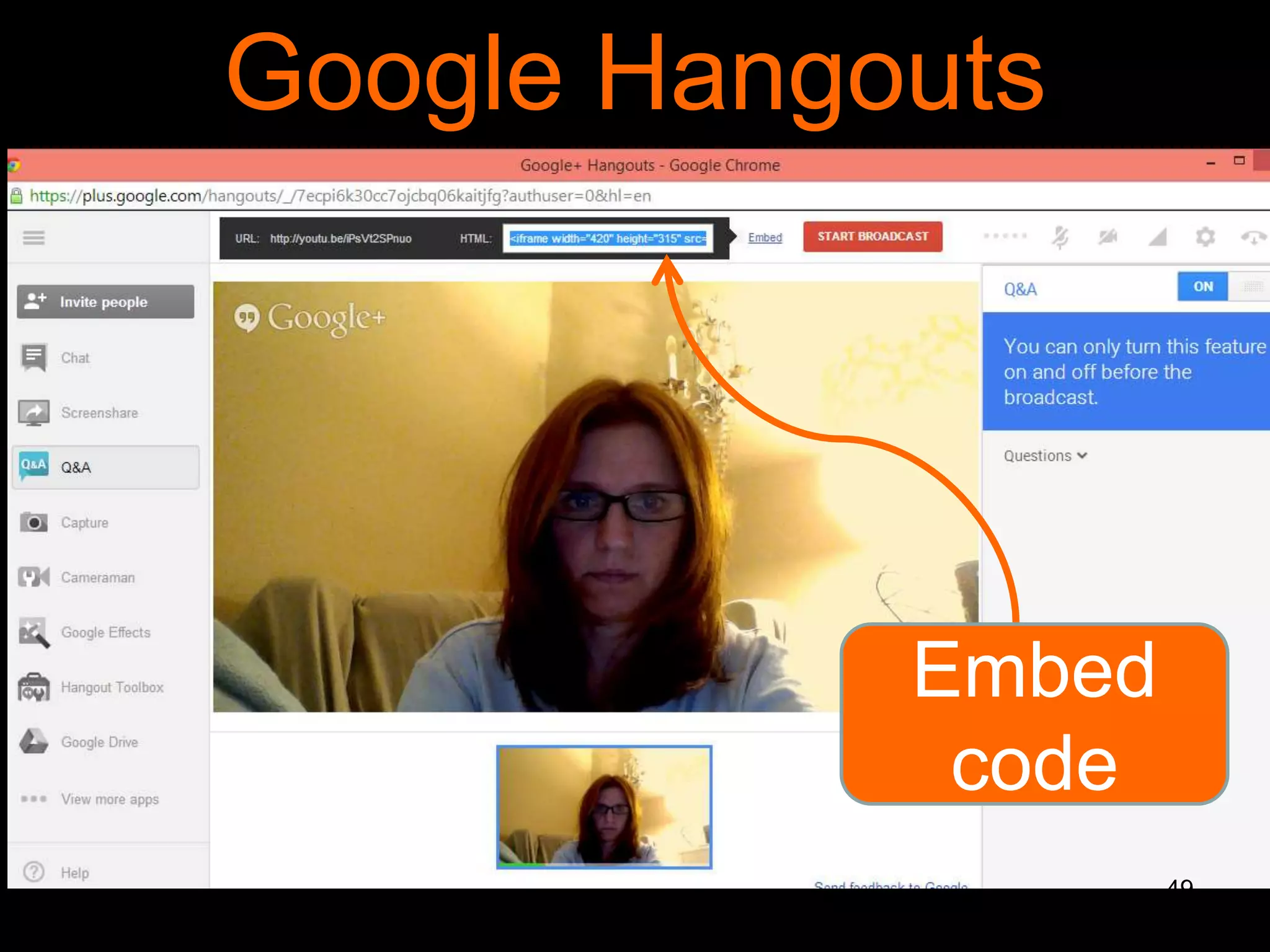 Google Hangouts

Embed
code
49

 