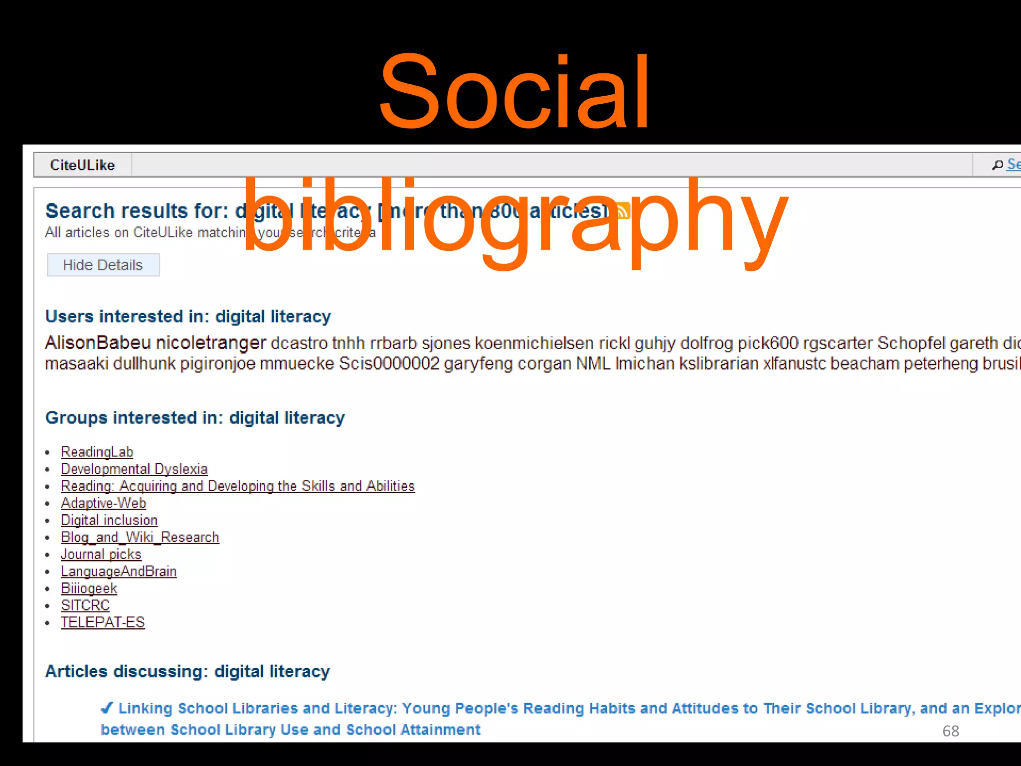 Social
bibliography

68

 