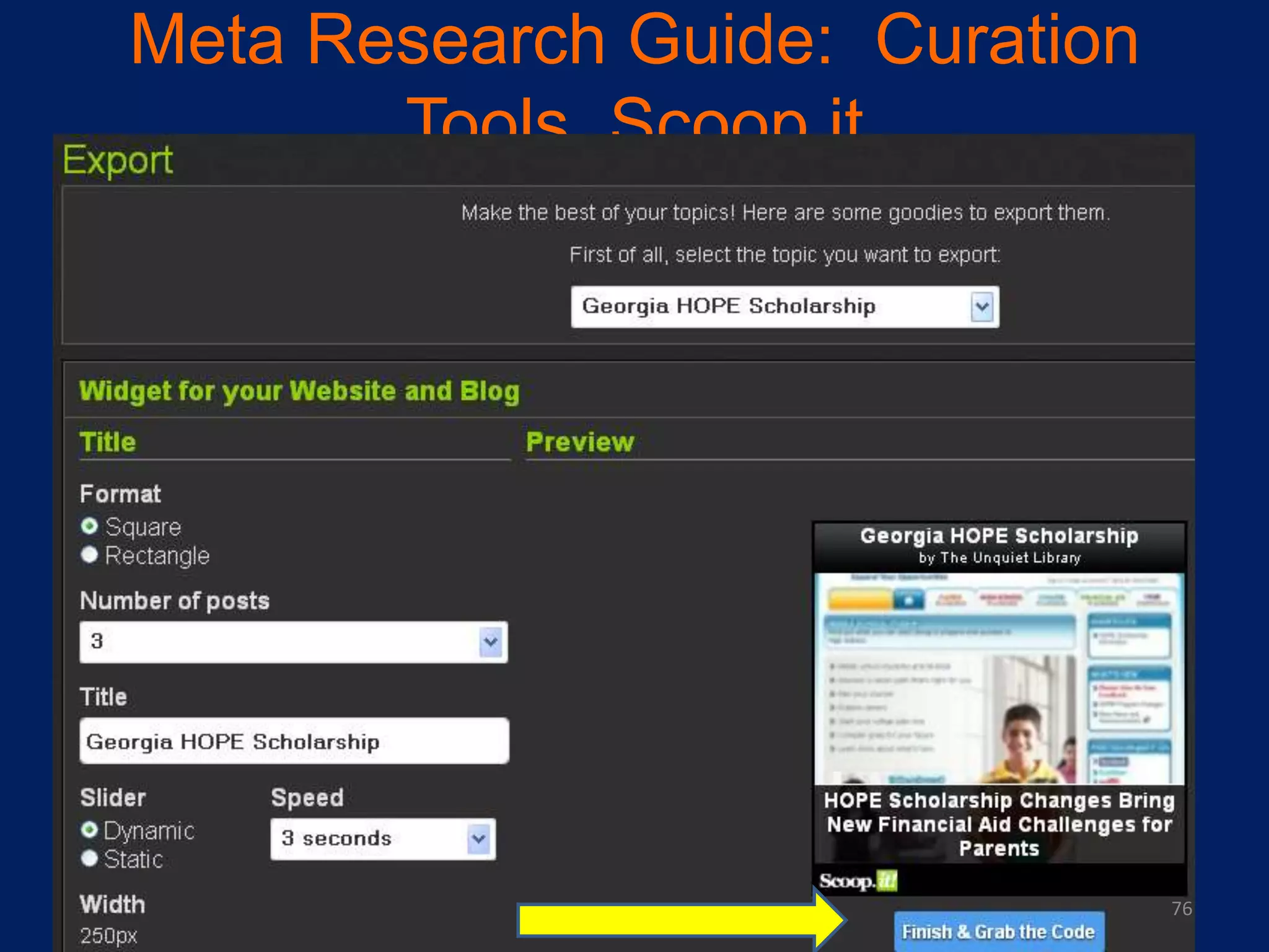 Meta Research Guide: Curation
Tools, Scoop.it

76

 