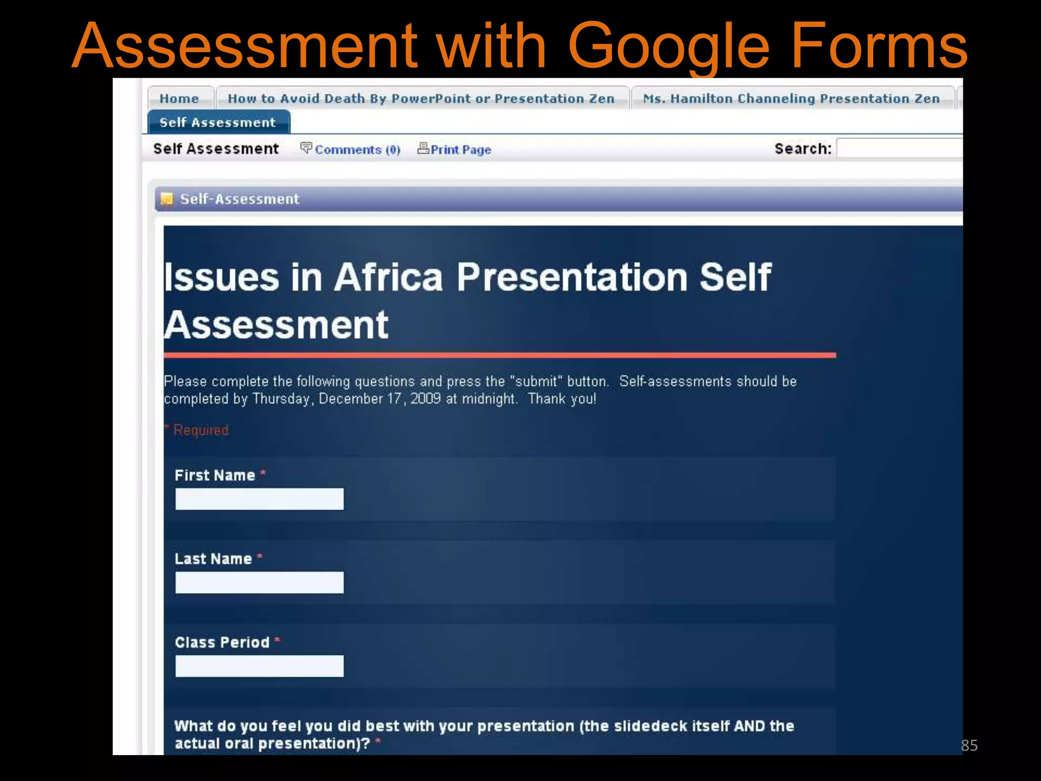 Assessment with Google Forms

85

 