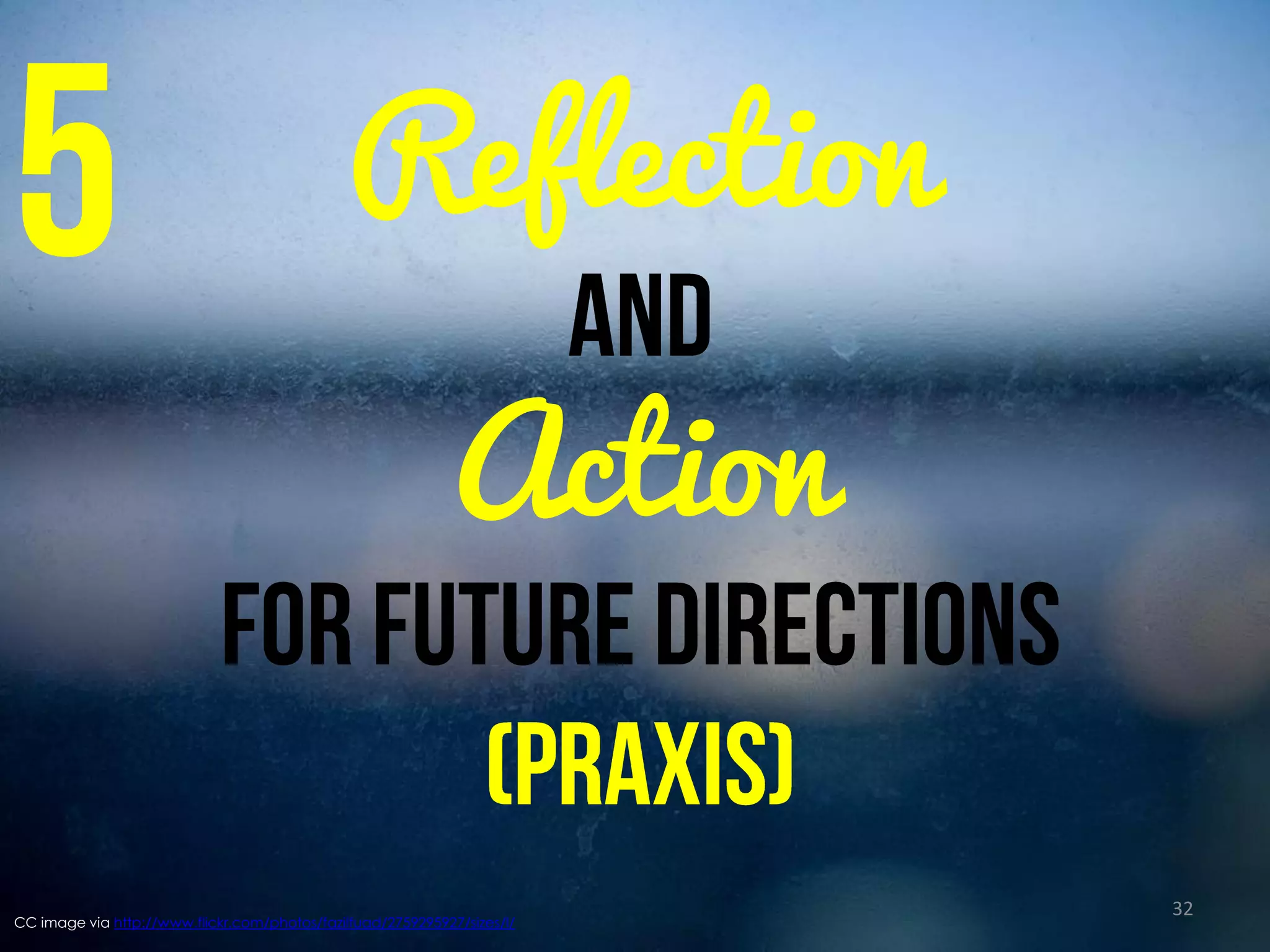 Reflection

Action
CC image via http://www.flickr.com/photos/fazilfuad/2759295927/sizes/l/

32

 