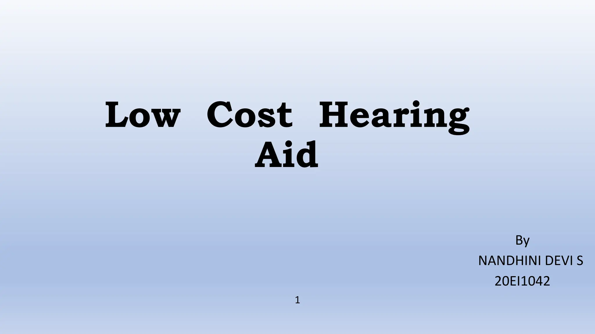 low cost hearing aid PPT