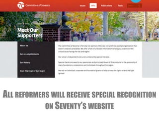 ALL REFORMERS WILL RECEIVE SPECIAL RECOGNITION 
ON SEVENTY’S WEBSITE 
 