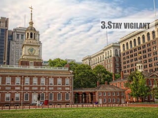 3.STAY VIGILANT 
 