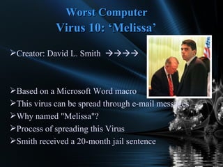 10 Worst Computer Viruses of all time | PPT