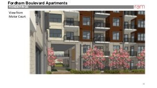35
RENDERINGS
Fordham Boulevard Apartments
View from
Motor Court
 