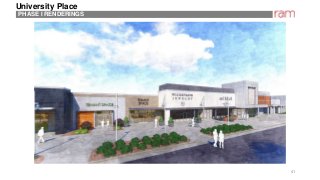 41
PHASE I RENDERINGS
University Place
 