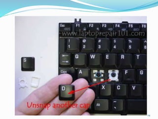 Laptop Key Spring Position LAPTOP SERVICING | PPTX
