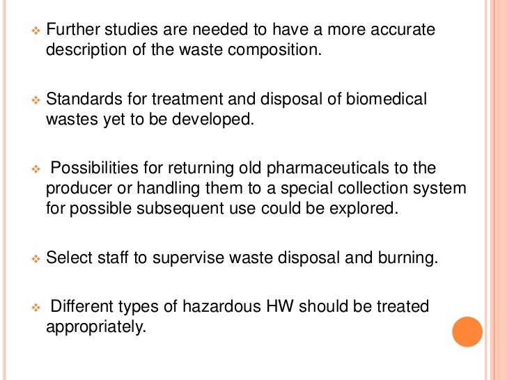 WASTE MANAGEMENT IN THE MEDICAL CENTER
