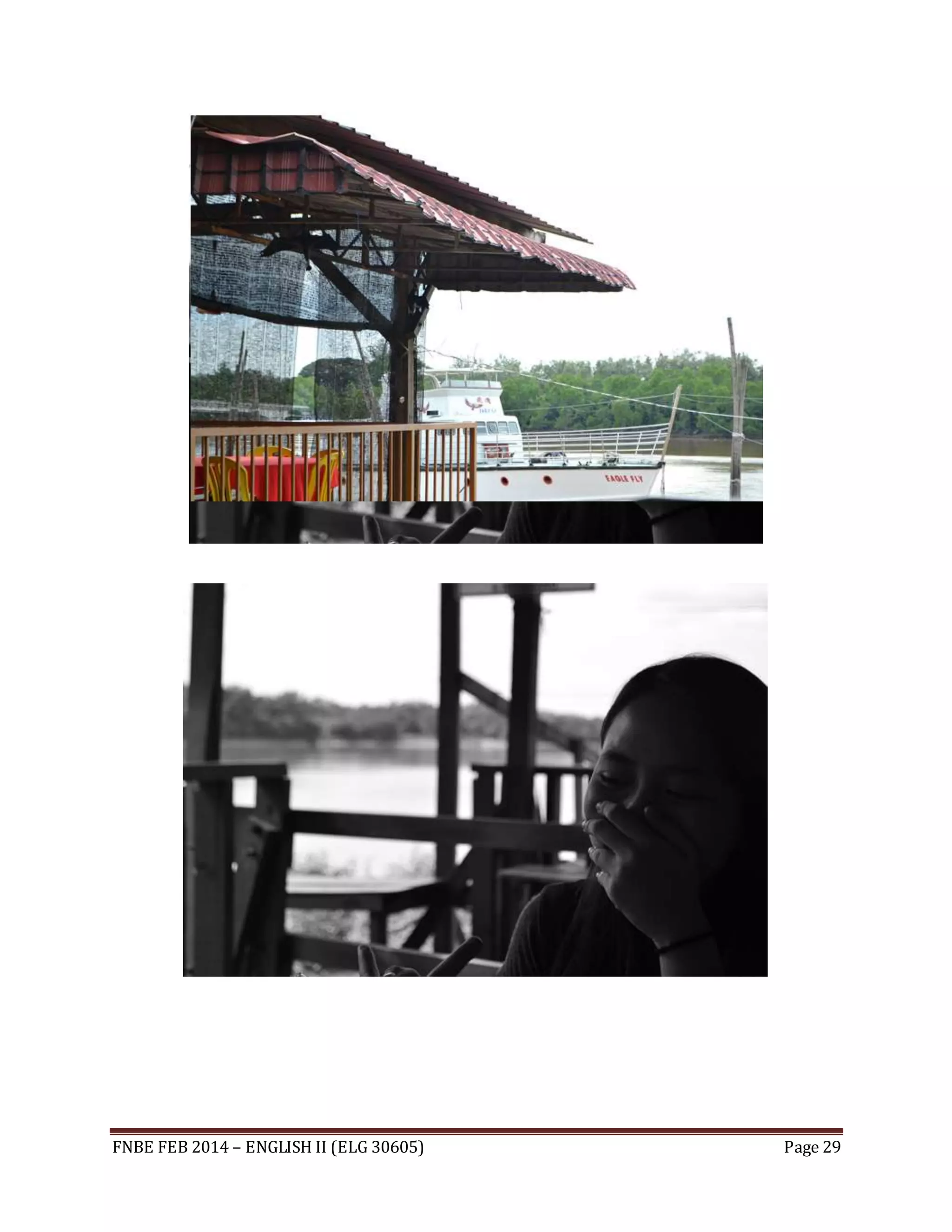 FNBE FEB 2014 – ENGLISH II (ELG 30605) Page 29 
 