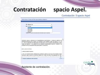 Asistente de contratación.
Contratación spacio Aspel.
 
