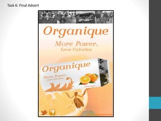 Task 6: Final Advert 
 