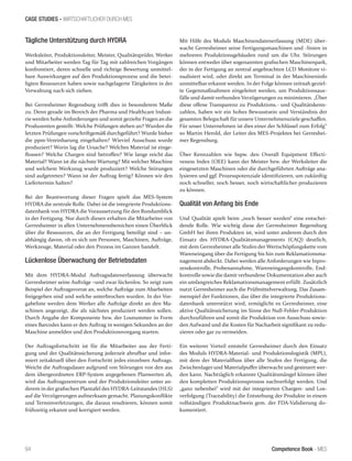 Competence Book - MES
CASE STUDIES - WIRTSCHAFTLICHER DURCH MES
94
Tägliche Unterstützung durch HYDRA
Werksleiter, Produktionsleiter, Meister, Qualitätsprüfer, Werker
und Mitarbeiter werden Tag für Tag mit zahlreichen Vorgängen
konfrontiert, deren schnelle und richtige Bewertung unmittel-
bare Auswirkungen auf den Produktionsprozess und die betei-
ligten Ressourcen haben sowie nachgelagerte Tätigkeiten in der
Verwaltung nach sich ziehen.
Bei Gerresheimer Regensburg trifft dies in besonderem Maße
zu. Denn gerade im Bereich der Pharma und Healthcare Indust-
rie werden hohe Anforderungen und somit gezielte Fragen an die
Produzenten gestellt: Welche Prüfungen stehen an? Wurden die
letzten Prüfungen vorschriftgemäß durchgeführt? Wurde bisher
die ppm-Vereinbarung eingehalten? Wieviel Ausschuss wurde
produziert? Worin lag die Ursache? Welches Material ist einge-
flossen? Welche Chargen sind betroffen? Wie lange reicht das
Material? Wann ist die nächste Wartung? Mit welcher Maschine
und welchem Werkzeug wurde produziert? Welche Störungen
sind aufgetreten? Wann ist der Auftrag fertig? Können wir den
Liefertermin halten?
Bei der Beantwortung dieser Fragen spielt das MES-System
HYDRA die zentrale Rolle. Dabei ist die integrierte Produktions-
datenbank von HYDRA die Voraussetzung für den Rundumblick
in der Fertigung. Nur durch diesen erhalten die Mitarbeiter von
Gerresheimer in allen Unternehmensbereichen einen Überblick
über die Ressourcen, die an der Fertigung beteiligt sind – un-
abhängig davon, ob es sich um Personen, Maschinen, Aufträge,
Werkzeuge, Material oder den Prozess im Ganzen handelt.
Lückenlose Überwachung der Betriebsdaten
Mit dem HYDRA-Modul Auftragsdatenerfassung überwacht
Gerresheimer seine Aufträge –und zwar lückenlos. So zeigt zum
Beispiel der Auftragsvorrat an, welche Aufträge zum Abarbeiten
freigegeben sind und welche unterbrochen wurden. In der Vor-
gabeliste werden dem Werker alle Aufträge direkt an den Ma-
schinen angezeigt, die als nächstes produziert werden sollen.
Durch Angabe der Komponente bzw. der Losnummer in Form
eines Barcodes kann er den Auftrag in wenigen Sekunden an der
Maschine anmelden und den Produktionsvorgang starten.
Der Auftragsfortschritt ist für die Mitarbeiter aus der Ferti-
gung und der Qualitätssicherung jederzeit abrufbar und infor-
miert zeitaktuell über den Fortschritt jedes einzelnen Auftrags.
Weicht die Auftragsdauer aufgrund von Störungen von den aus
dem übergeordneten ERP-System angegebenen Planwerten ab,
wird das Auftragszentrum und der Produktionsleiter unter an-
derem in der grafischen Plantafel des HYDRA-Leitstandes (HLS)
auf die Verzögerungen aufmerksam gemacht. Planungskonflikte
und Terminverletzungen, die daraus resultieren, können somit
frühzeitig erkannt und korrigiert werden.
Mit Hilfe des Moduls Maschinendatenerfassung (MDE) über-
wacht Gerresheimer seine Fertigungsmaschinen und -linien in
mehreren Produktionsgebäuden rund um die Uhr. Störungen
können entweder über sogenannten grafischen Maschinenpark,
der in der Fertigung an zentral angebrachten LCD Monitore vi-
sualisiert wird, oder direkt am Terminal in der Maschineninfo
unmittelbar erkannt werden. In der Folge können zeitnah geziel-
te Gegenmaßnahmen eingeleitet werden, um Produktionsaus-
fälle und damit verbunden Verzögerungen zu minimieren. „Über
diese offene Transparenz zu Produktions.- und Qualitätskenn-
zahlen, haben wir ein hohes Bewusstsein und Verständnis der
gesamten Belegschaft für unsere Unternehmensziele geschaffen.
Für unser Unternehmen ist dies einer der Schlüssel zum Erfolg“
so Martin Herold, der Leiter des MES-Projektes bei Gerreshei-
mer Regensburg.
Über Kennzahlen wie bspw. den Overall Equipment Effecti-
veness Index (OEE) kann der Meister bzw. der Werksleiter die
eingesetzten Maschinen oder die durchgeführten Aufträge ana-
lysieren und ggf. Prozesspotenziale identifizieren, um zukünftig
noch schneller, noch besser, noch wirtschaftlicher produzieren
zu können.
Qualität von Anfang bis Ende
Und Qualität spielt beim „noch besser werden“ eine entschei-
dende Rolle. Wie wichtig diese der Gerresheimer Regensburg
GmbH bei ihren Produkten ist, wird unter anderem durch den
Einsatz des HYDRA-Qualitätsmanagements (CAQ) deutlich,
mit dem Gerresheimer alle Stufen der Wertschöpfungskette vom
Wareneingang über die Fertigung bis hin zum Reklamationsma-
nagement abdeckt. Dabei werden alle Anforderungen wie Inpro-
zesskontrolle, Probenannahme, Wareneingangskontrolle, End-
kontrolle sowie die damit verbundene Dokumentation aber auch
ein umfangreiches Reklamationsmanagement erfüllt. Zusätzlich
nutzt Gerresheimer auch die Prüfmittelverwaltung. Das Zusam-
menspiel der Funktionen, das über die integrierte Produktions-
datenbank unterstützt wird, ermöglicht es Gerresheimer, eine
aktive Qualitätssicherung im Sinne der Null-Fehler-Produktion
durchzuführen und somit die Produktion von Ausschuss sowie-
den Aufwand und die Kosten für Nacharbeit signifikant zu redu-
zieren oder gar zu vermeiden.
Ein weiterer Vorteil entsteht Gerresheimer durch den Einsatz
des Moduls HYDRA-Material- und Produktionslogistik (MPL),
mit dem der Materialfluss über alle Stufen der Fertigung, die
Zwischenlager und Materialpuffer überwacht und gesteuert wer-
den kann. Nachträglich erkannte Qualitätsmängel können über
den kompletten Produktionsprozess nachverfolgt werden. Und
„ganz nebenbei“ wird mit der integrierten Chargen- und Los-
verfolgung (Traceability) die Entstehung der Produkte in einem
vollständigen Produktnachweis gem. der FDA-Validierung do-
kumentiert.
 