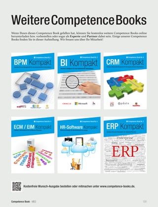 WeitereCompetenceBooks
Wenn Ihnen dieses Competence Book gefallen hat, können Sie kostenlos weitere Competence Books online
herunterladen bzw. vorbestellen oder sogar als Experte und Partner dabei sein. Einige unserer Competence
Books finden Sie in dieser Aufstellung. Wir freuen uns über Ihr Mitarbeit!
Kostenfreie Wunsch-Ausgabe bestellen oder mitmachen unter www.competence-books.de.
Competence Book - MES 131
 