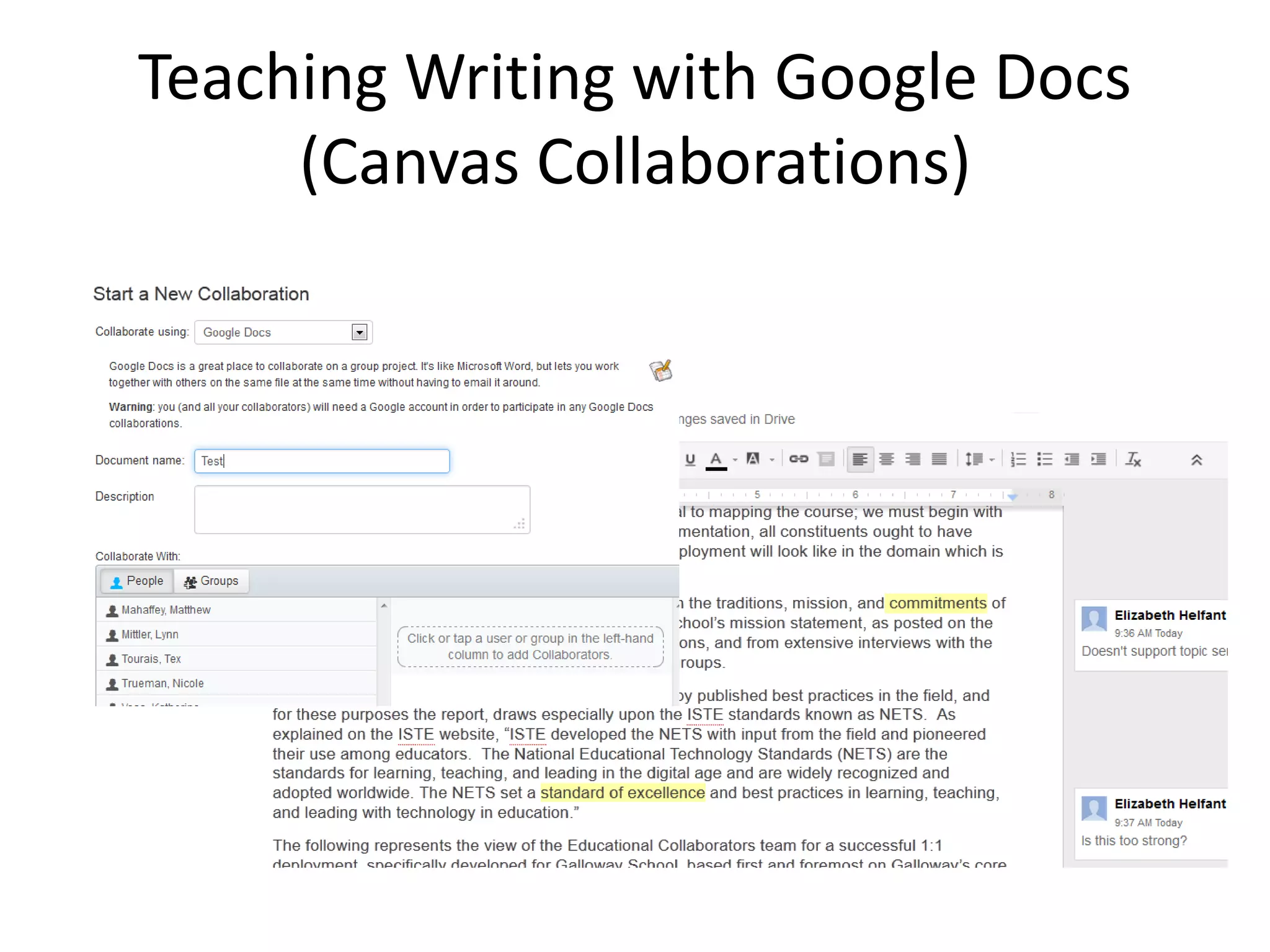 Teaching Writing with Google Docs
(Canvas Collaborations)
 
