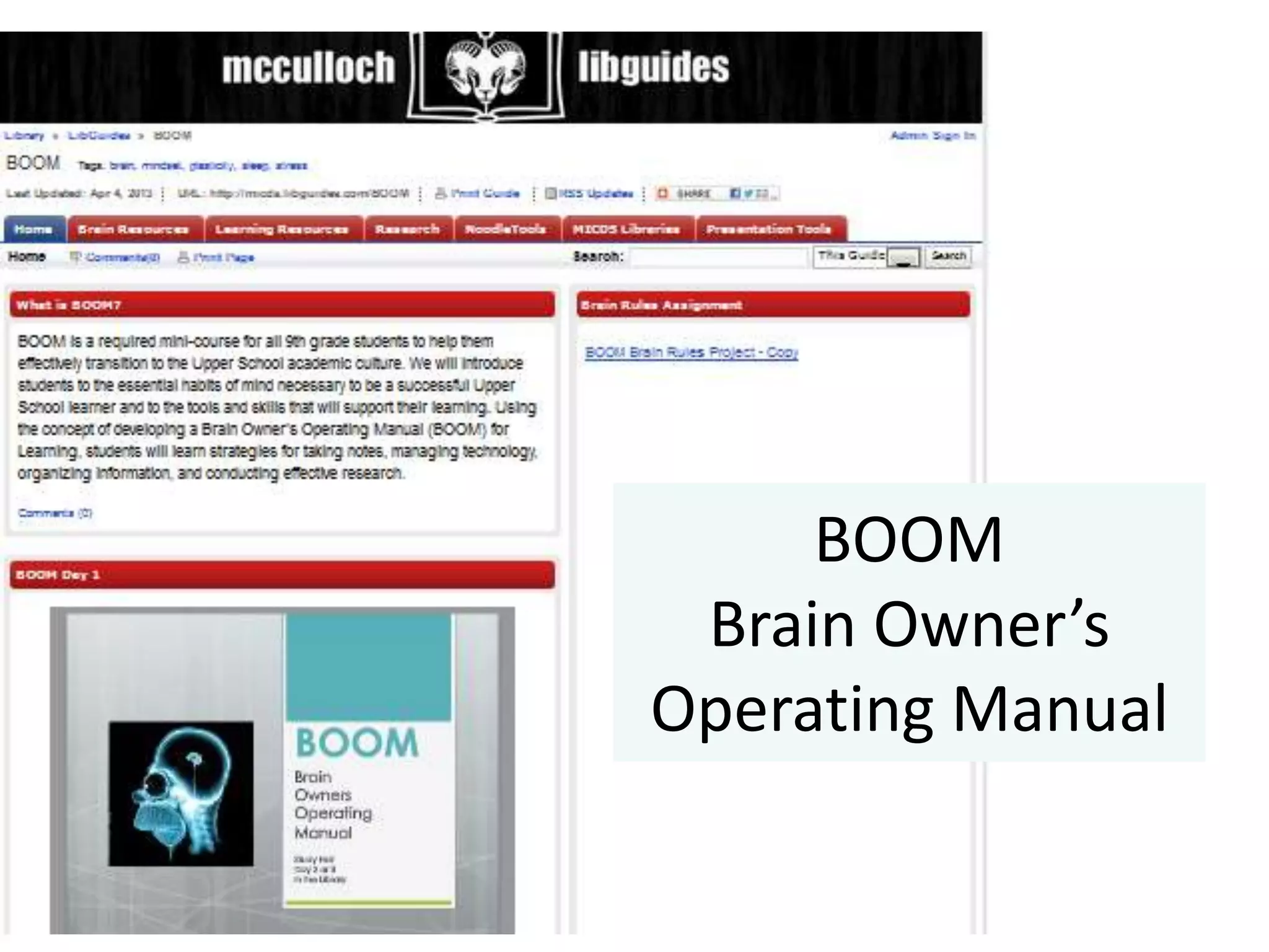 BOOM
Brain Owner’s
Operating Manual
 