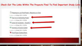 Check Out The Links Within The Proyecto Final To Find Important Study Lists
 
