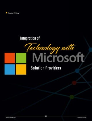 Integrationof
Technology w h
Solution Providers
Know-How
www.ciolook.com | 202 |
February 3
24
 