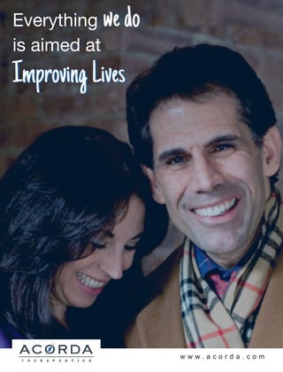 Everything wedo
is aimed at
ImprovingLivesImprovingLives
w w w . a c o r d a . c o m
 