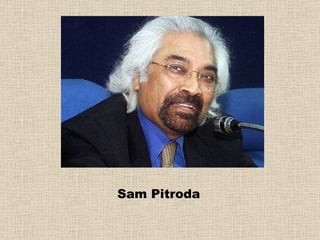 Sam Pitroda 