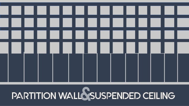 Partition Suspended Ceiling