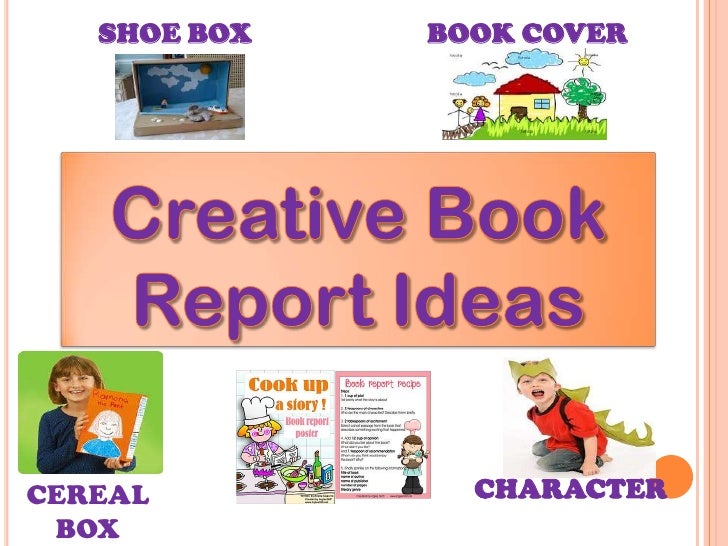 Book report ideans