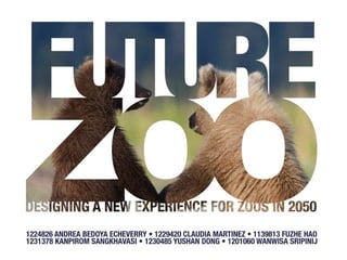 Shaping the future of Zoos