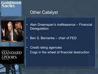  The “Fabulous Fab”The lawsuit accuses Goldman Sachs and a Goldman VP   Fabrice Tourre of "making materially misleading statements and omissions.“David Viniar (CFO) did not disclose investigation of the ABACUS  by FED in 2009He denied the allegations "I wish to repeat -- I did not mislead Deuche Bank or ABM Amro”