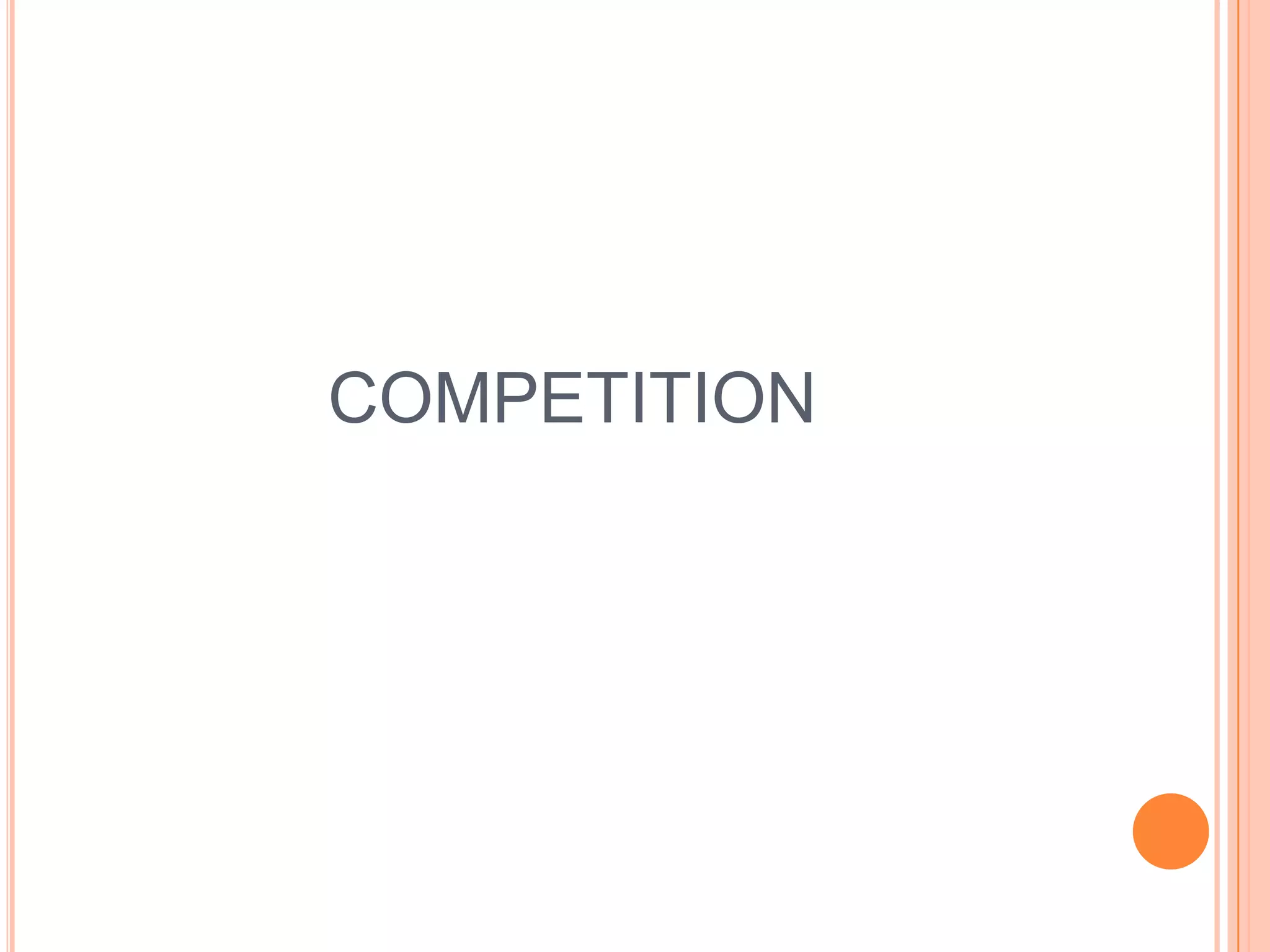 COMPETITION
 