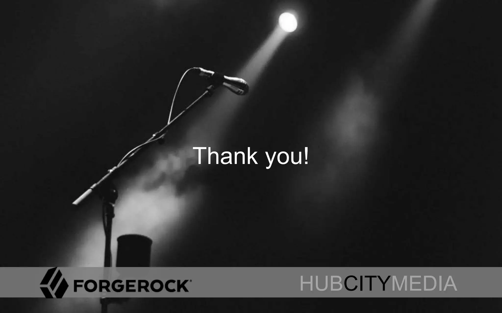 HUBCITYMEDIA
Thank you!
HUBCITYMEDIA
 