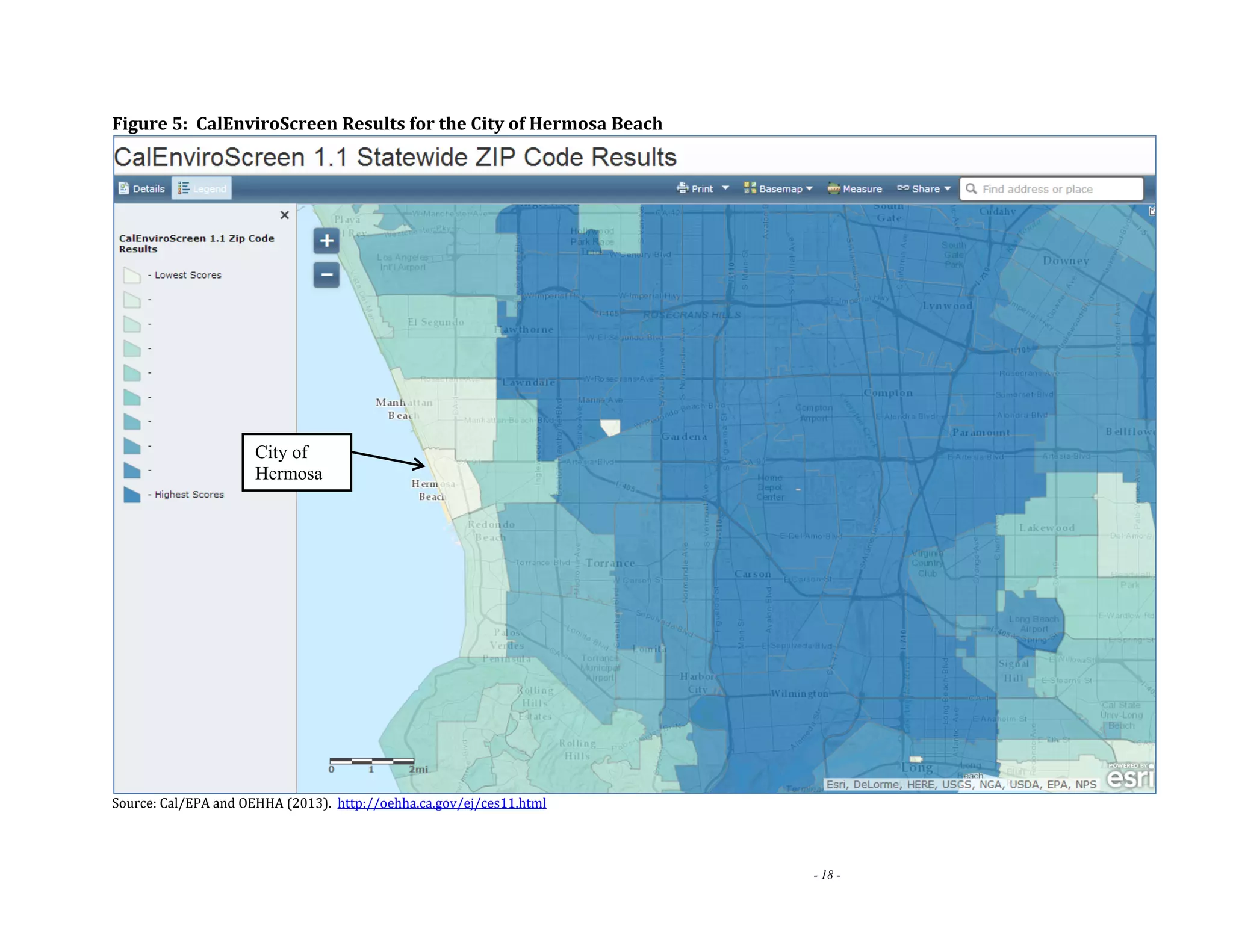 - 18 - 
Figure 5: CalEnviroScreen Results for the City of Hermosa Beach 
City of 
Hermosa 
Source: Cal/EPA and OEHHA (2013). http://oehha.ca.gov/ej/ces11.html 
 