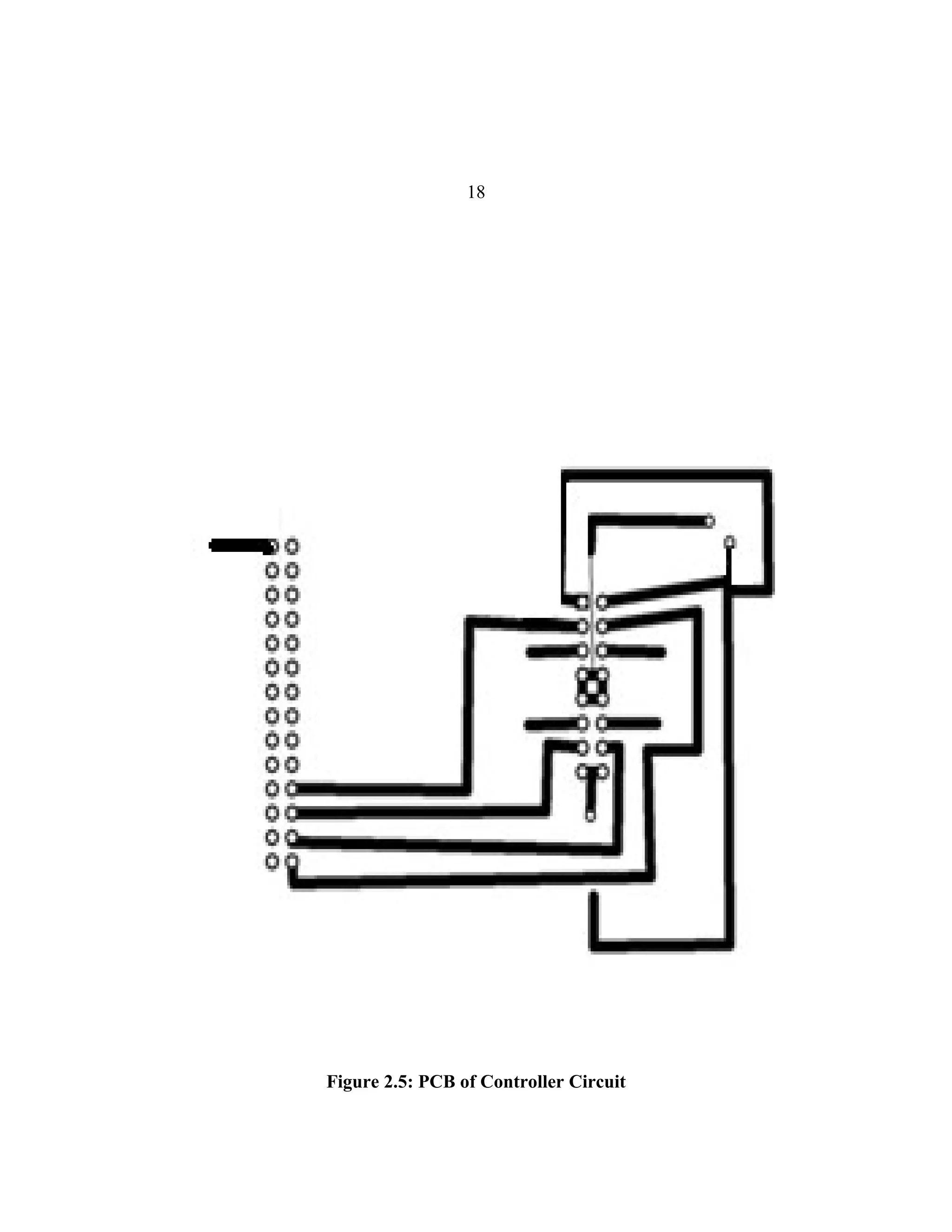 18




Figure 2.5: PCB of Controller Circuit
 