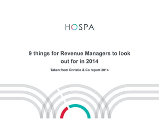9 things for Revenue Managers to look out for in 2014