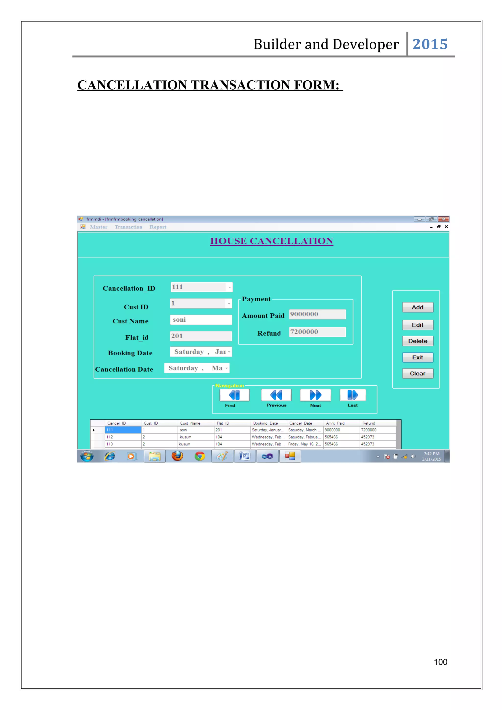 Builder and Developer 2015
CANCELLATION TRANSACTION FORM:
100
 