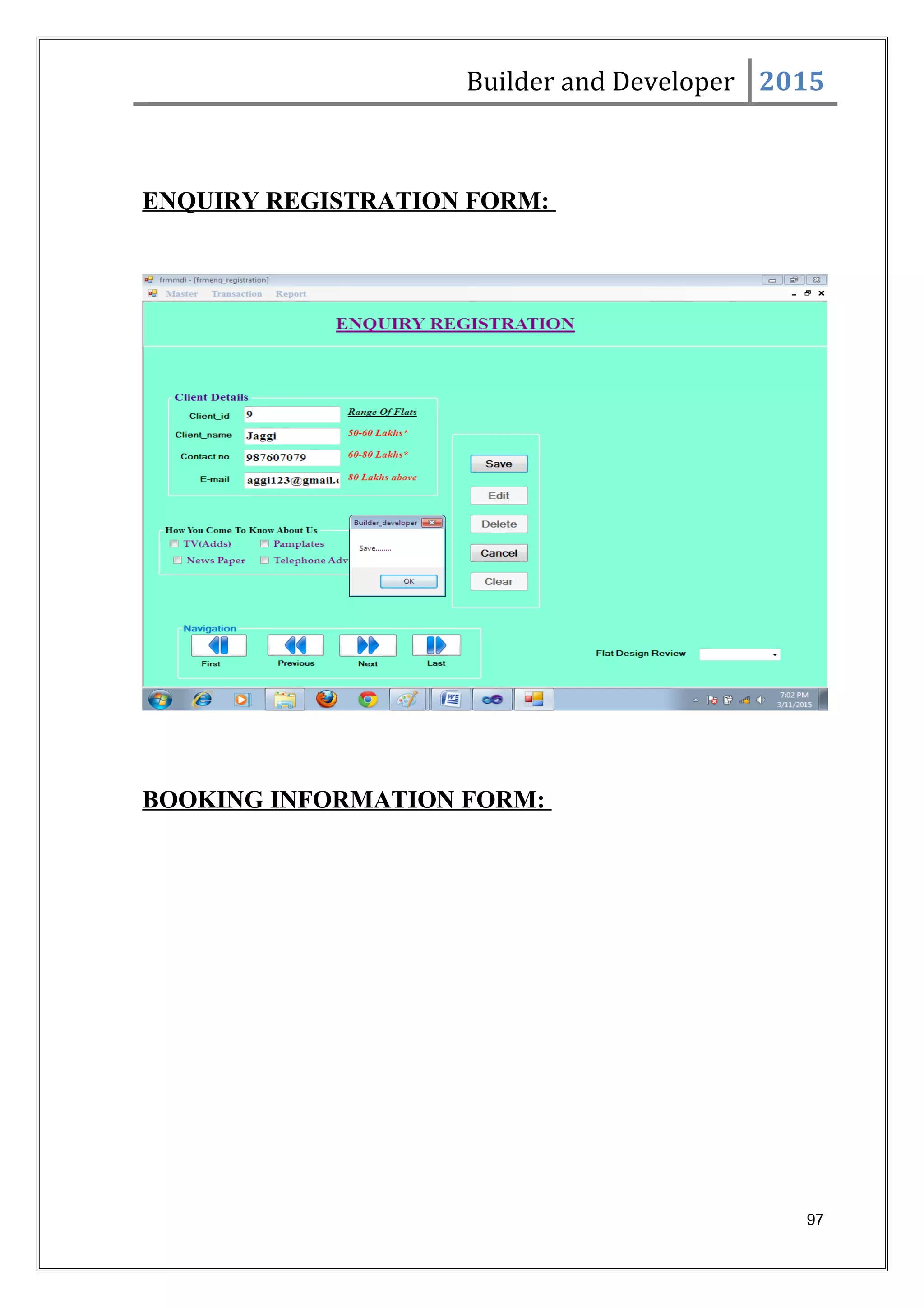 Builder and Developer 2015
ENQUIRY REGISTRATION FORM:
BOOKING INFORMATION FORM:
97
 
