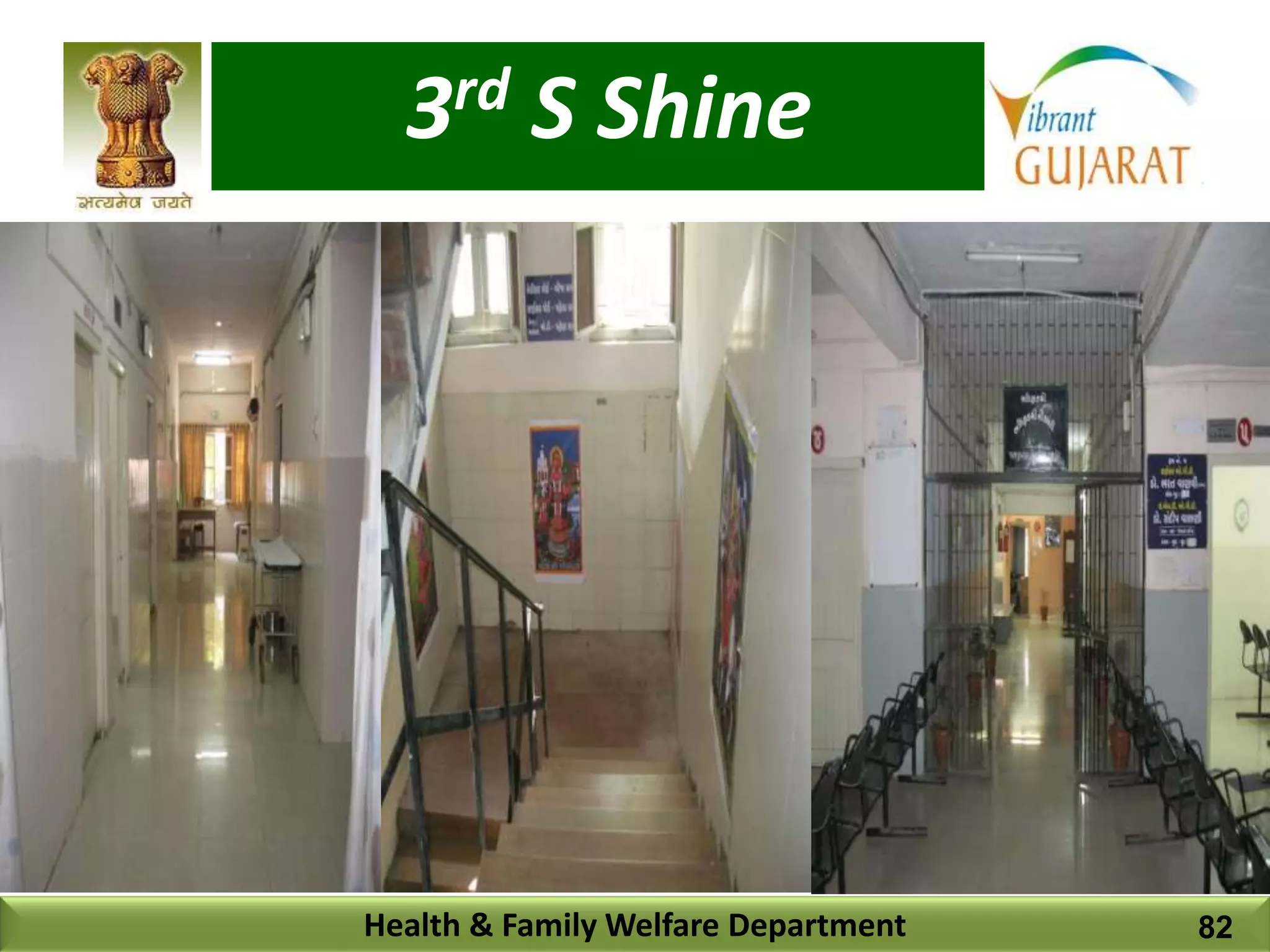3rd S Shine
Health & Family Welfare Department 82
 