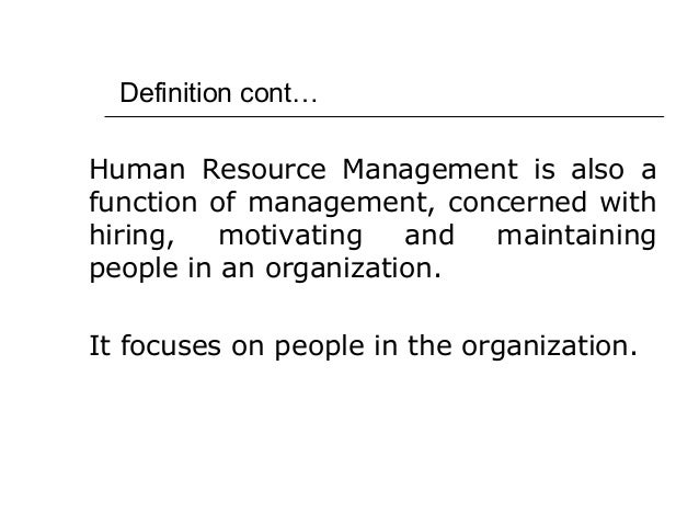 Human Resource Management Nature Scope Objectives And Function Human Resource Management Nature Scope Objectives And Function