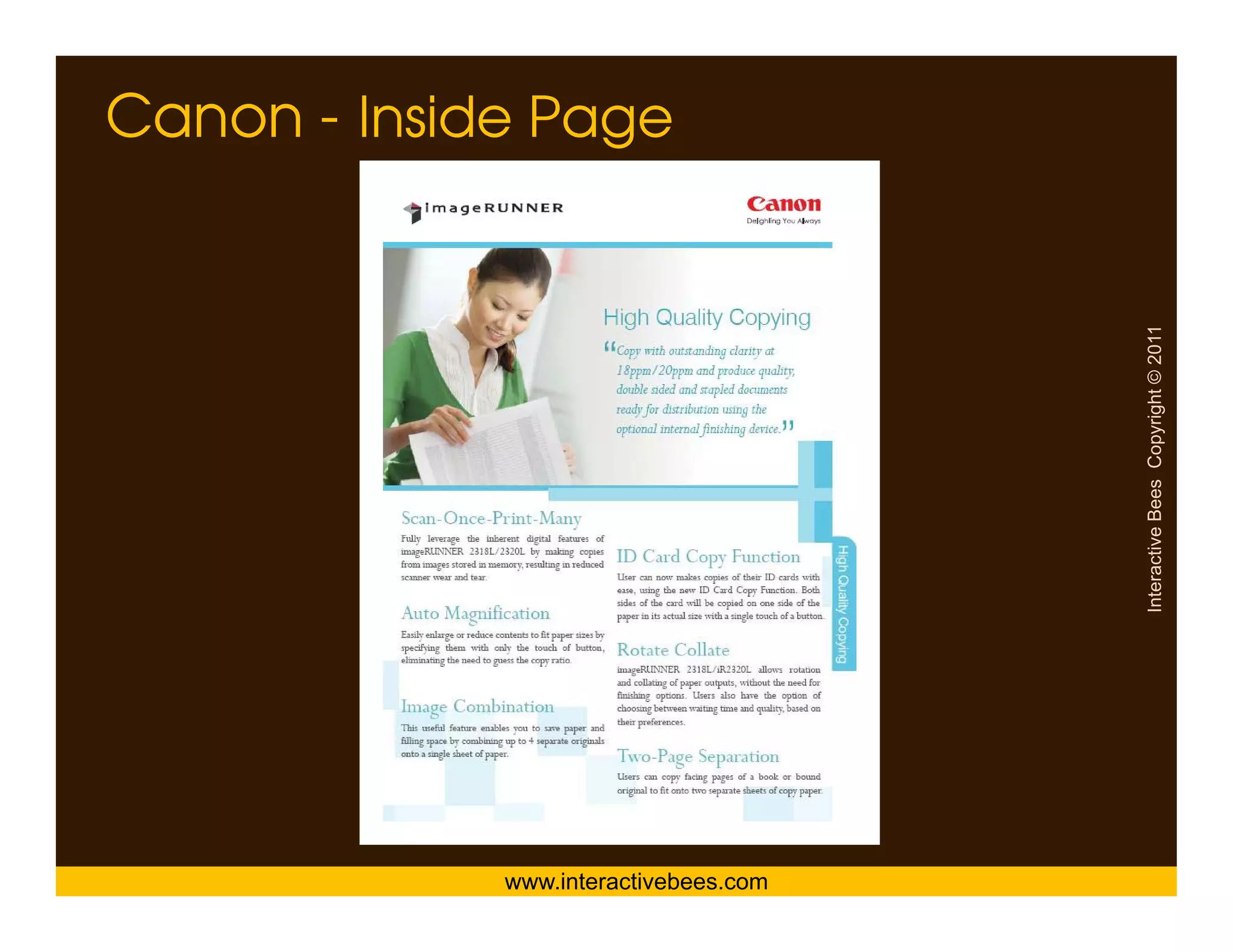 Canon - Inside Page




                                       Interactive Bees Copyright © 2011
                                                 e
             www.interactivebees.com
 