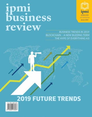 1
IPMI BUSINESS REVIEW January 2019
 