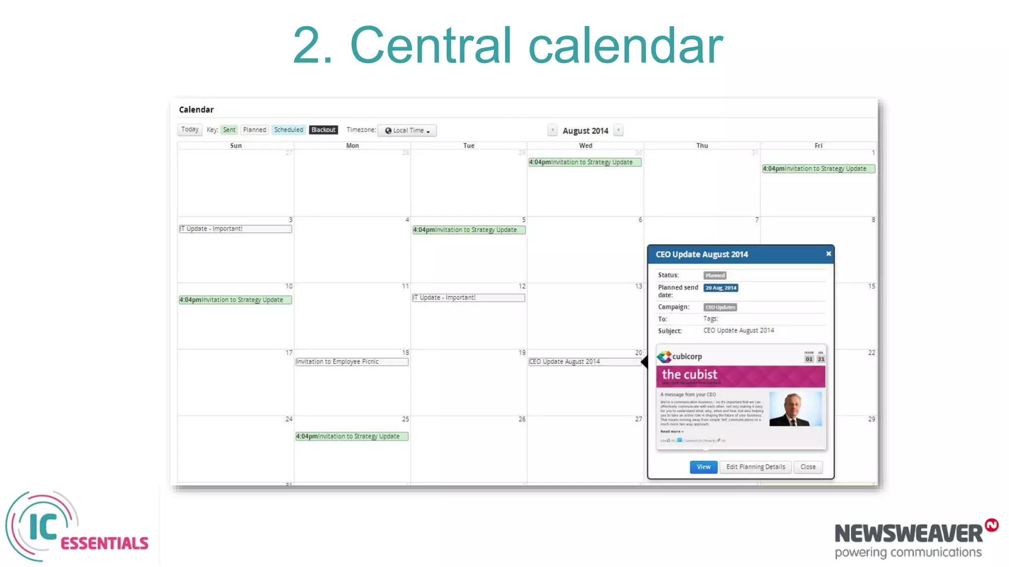 2. Central calendar
 