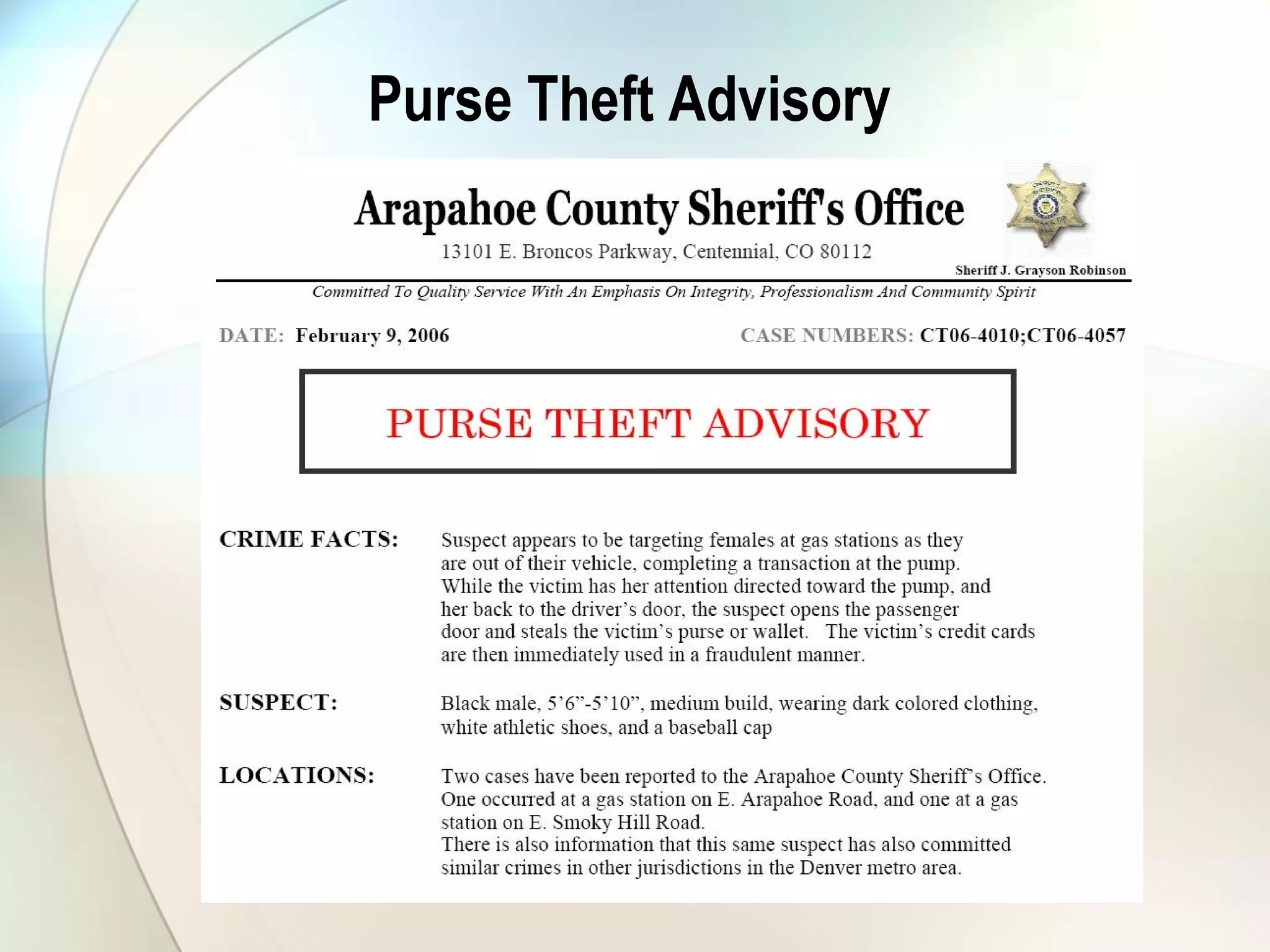 Purse Theft Advisory
 