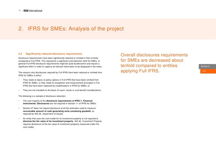 ifrs for sme Ifrs for smes is a self-contained standard, incorporating accounting principles based on existing ifrs, which have been simplified to suit smes. ifrs for sme Ifrs for smes is a self-contained standard, incorporating accounting principles based on existing ifrs, which have been simplified to suit smes.
