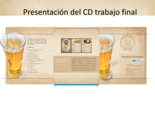 Presentación del CD trabajo final
 